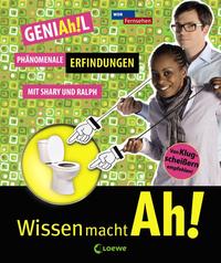 GENIAh!L – Phänomenale Erfindungen mit Shary und Ralph