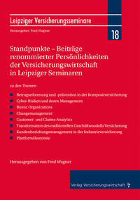 Standpunkte – Beiträge renommierter Persönlichkeiten der Versicherungswirtschaft in Leipziger Seminaren