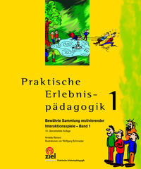 Praktische Erlebnispädagogik Band 1