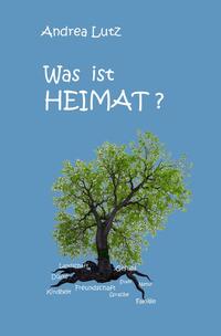 Was ist Heimat?