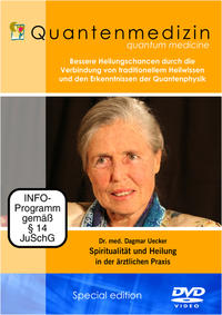 Quantenmedizin Dr. med. Uecker - Spiritualität und Heilung in der ärztlichen Praxis