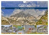 Carrara Marmor - weißes Gold der Toscana (Wandkalender 2025 DIN A4 quer), CALVENDO Monatskalender