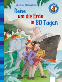 Der Bücherbär. Erstlesebücher für das Lesealter 2. Klasse / Reise um die Erde in 80 Tagen