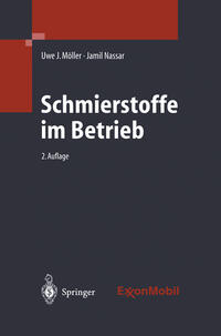 Schmierstoffe im Betrieb