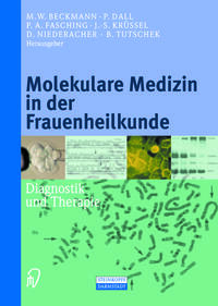 Molekulare Medizin in der Frauenheilkunde