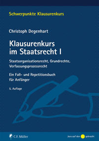 Klausurenkurs im Staatsrecht I