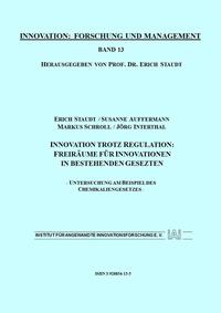 Innovation trotz Regulation: Freiräume für Innovationen in bestehenden Gesetzen