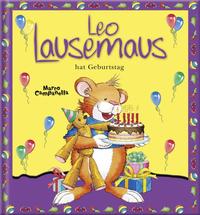 Leo Lausemaus hat Geburtstag