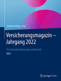 Versicherungsmagazin – Jahrgang 2022 – Teil 2