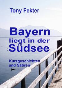 Bayern liegt in der Südsee