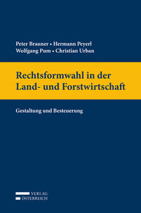 Rechtsformwahl in der Land- und Forstwirtschaft