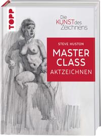 Die Kunst des Zeichnens Masterclass - Aktzeichnen