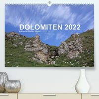 DOLOMITEN 2022 (Premium, hochwertiger DIN A2 Wandkalender 2022, Kunstdruck in Hochglanz)