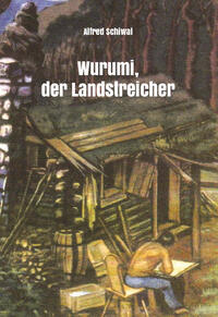 Wurumi, der Landstreicher