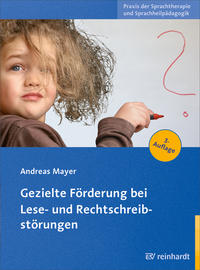 Gezielte Förderung bei Lese- und Rechtschreibstörungen