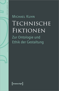 Technische Fiktionen