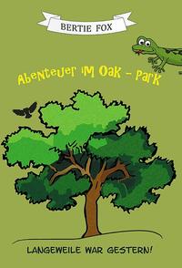 Abenteuer im Oak-Park