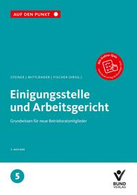 Einigungsstelle und Arbeitsgericht