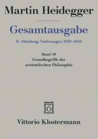 Grundbegriffe der aristotelischen Philosophie (Sommersemester 1924)