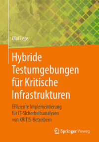 Hybride Testumgebungen für Kritische Infrastrukturen