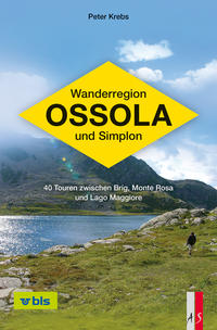 Wanderregion Ossola und Simplon