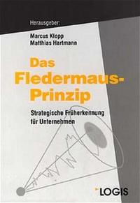 Das Fledermaus-Prinzip