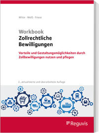 Workbook Zollrechtliche Bewilligungen