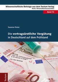 Die vertragsärztliche Vergütung in Deutschland auf dem Prüfstand