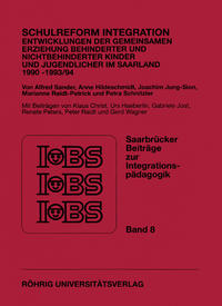 Schulreform Integration. Entwicklungen der gemeinsamen Erziehung behinderter und nichtbehinderter Kinder und Jugendlicher im Saarland 1990 bis 1993/94