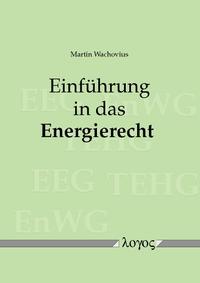 Einführung in das Energierecht