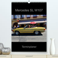 Mercedes SL W107 - Terminplaner (Premium, hochwertiger DIN A2 Wandkalender 2023, Kunstdruck in Hochglanz)