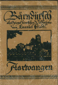 Bärndütsch als Spiegel bernischen Volkstums / Aarwangen