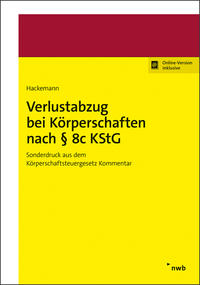 Verlustabzug bei Körperschaften nach § 8c KStG