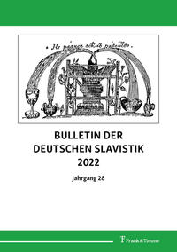 Bulletin der Deutschen Slavistik 2022