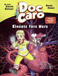 Doc Caro – Einsatz fürs Herz