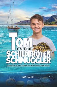 Tom und die Schildkrötenschmuggler