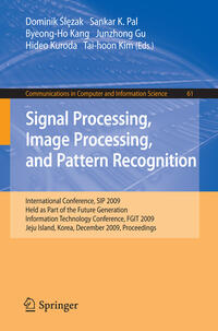 Signal Processing, Image Processing and Pattern Recognition,