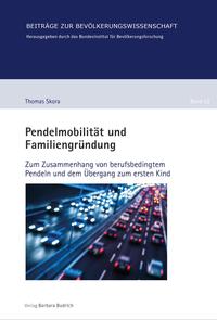 Pendelmobilität und Familiengründung