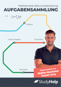 Mathematik Abitur Aufgabensammlung (inkl. Lösungen)