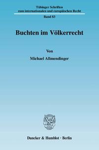 Buchten im Völkerrecht.