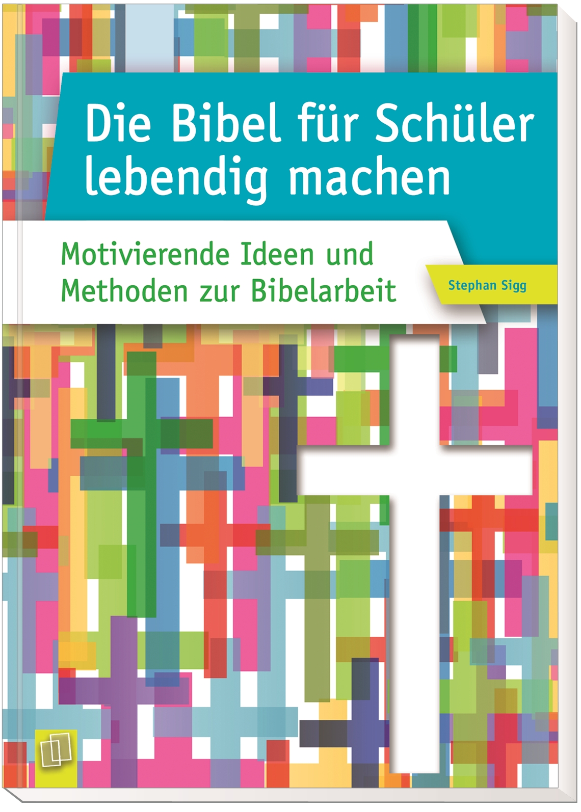 Die Bibel für Schüler lebendig machen