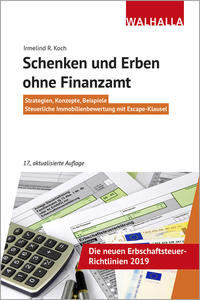 Schenken und Erben ohne Finanzamt