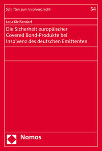 Die Sicherheit europäischer Covered Bond-Produkte bei Insolvenz des deutschen Emittenten