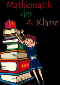 Mathematik der 4. Klasse