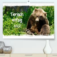 Tierisch witzig (Premium, hochwertiger DIN A2 Wandkalender 2022, Kunstdruck in Hochglanz)