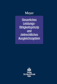 Steuerliches Leistungsfähigkeitsprinzip und zivilrechtliches Ausgleichungssystem