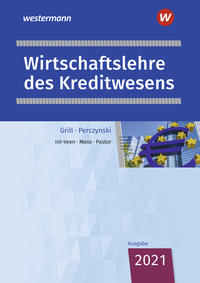 Wirtschaftslehre / Wirtschaftslehre des Kreditwesens