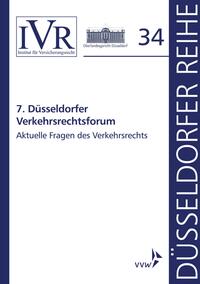 7. Düsseldorfer Verkehrsrechtsforum