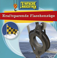 Kraftsparende Flaschenzüge