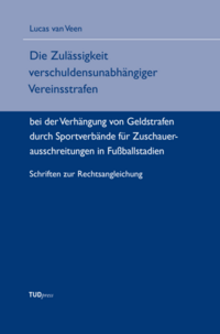 Die Zulässigkeit verschuldensunabhängiger Vereinsstrafen